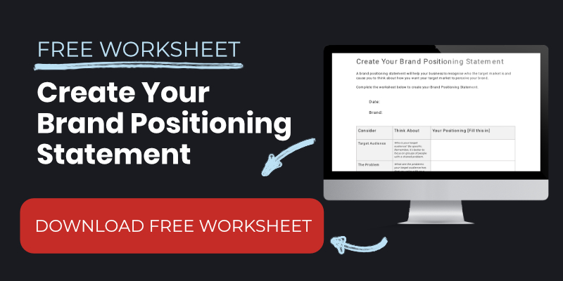 Brand Positioning Statement Worksheet